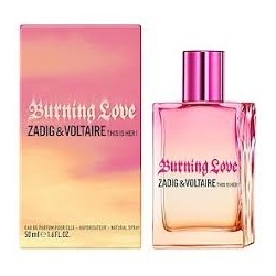 Zadig & Voltaire: This Is Her! Burning Love - Intense & Fiery Fragrance